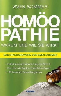 Hom&ouml;opathie. Warum und wie sie wirkt